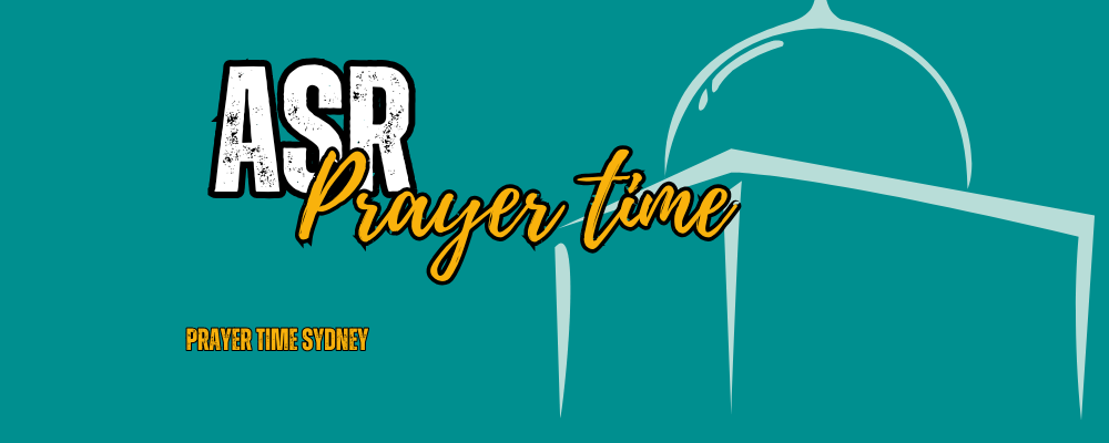 Asr Salat Time Sydney 1 Asr Prayer Time Sydney