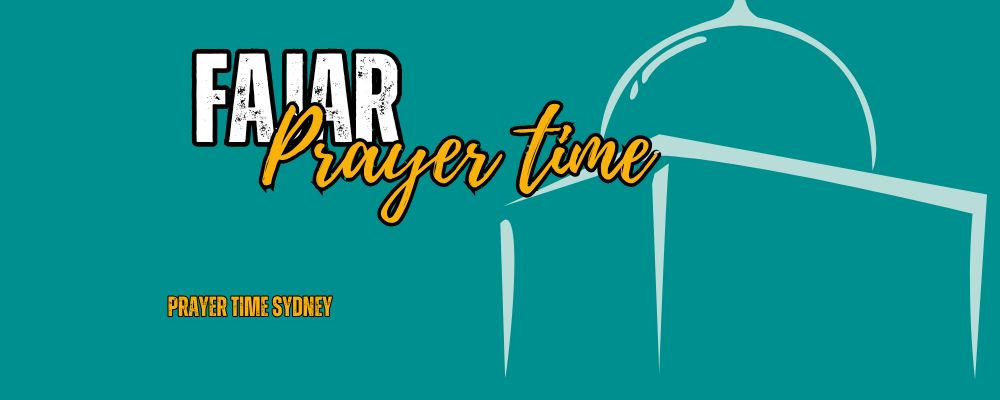 Fajr Salat Time Sydney 1 Fajar Prayer Time Sydney
